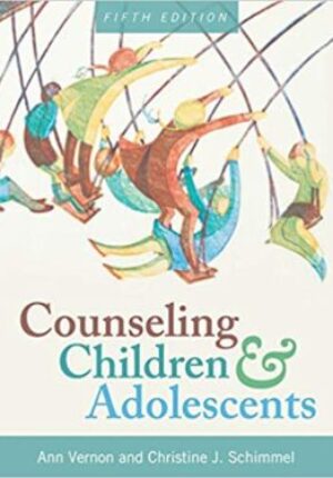Counseling Children and Adolescents  (5TH ed.)